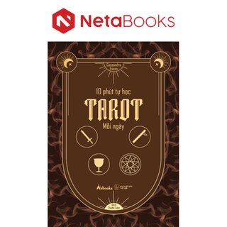 10 Phút Tự Học Tarot Mỗi Ngày