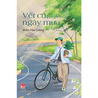 Vết Cũ Ngày Mưa