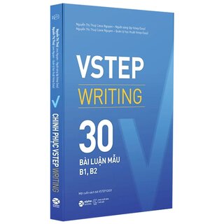 VSTEP Writing - 30 Bài Luận Mẫu B1, B2