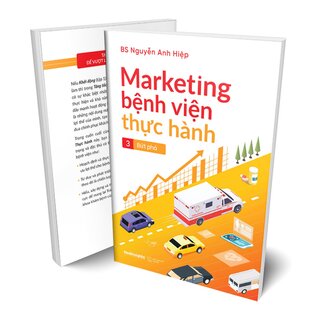 Marketing Bệnh Viện Thực Hành 3: Bứt Phá