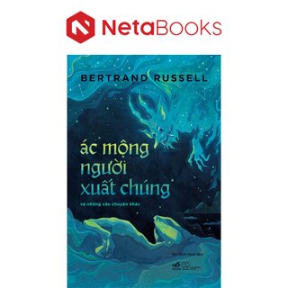 Ác Mộng Người Xuất Chúng Và Những Câu Chuyện Khác