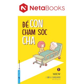 Để Con Chăm Sóc Cha