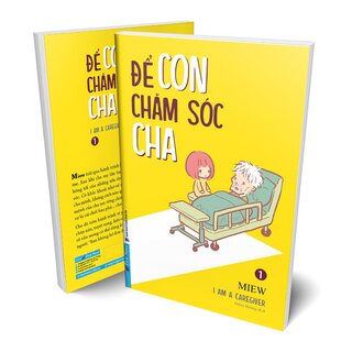 Để Con Chăm Sóc Cha