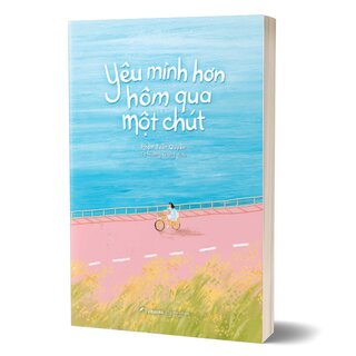 Yêu Mình Hơn Hôm Qua Một Chút