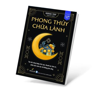 Phong Thủy Chữa Lành