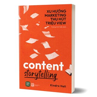 Content Storytelling - Xu Hướng Marketing Thu Hút Triệu View