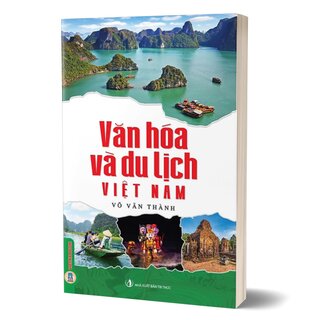 Văn Hóa Và Du Lịch Việt Nam