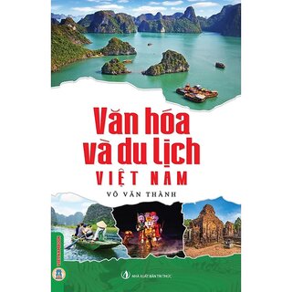 Văn Hóa Và Du Lịch Việt Nam