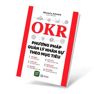 OKR - Phương Pháp Quản Lý Nhân Sự Theo Mục Tiêu