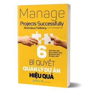 6 Bí Quyết Quản Lý Dự Án Hiệu Quả