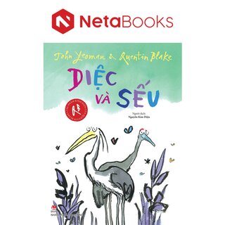 Tác Phẩm Kinh Điển Của Quentin Blake - Diệc Và Sếu