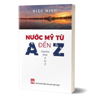 Nước Mỹ từ A đến Z