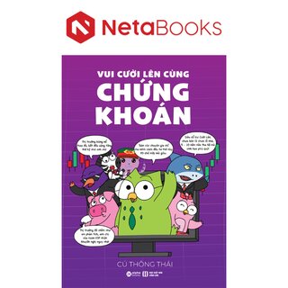 Vui Cười Lên Cùng Chứng Khoán