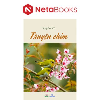 Truyện Chim - Xuyên Vũ