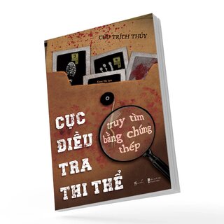 Cục Điều Tra Thi Thể - Truy Tìm Bằng Chứng Thép