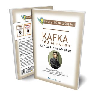 Những Nhà Tư Tưởng Lớn - Kafka Trong 60 Phút