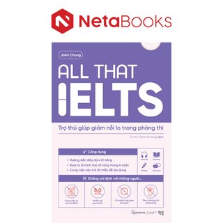 All That IELTS - Trợ Thủ Giúp Giảm Nỗi Lo Trong Phòng Thi