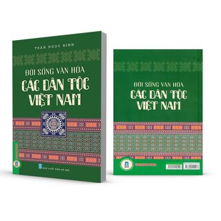 Đời Sống Văn Hoá Các Dân Tộc Việt Nam