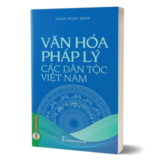 Văn Hoá Pháp Lý Các Dân Tộc Việt Nam