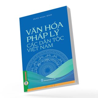 Văn Hoá Pháp Lý Các Dân Tộc Việt Nam