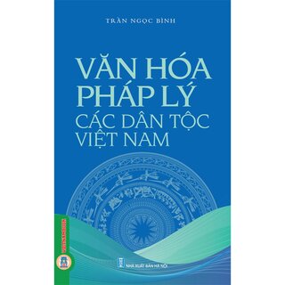 Văn Hoá Pháp Lý Các Dân Tộc Việt Nam