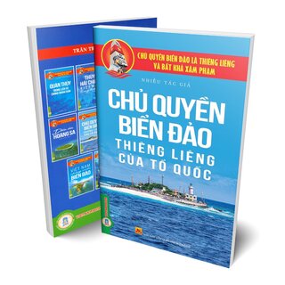 Chủ Quyền Biển Đảo Thiêng Liêng Của Tổ Quốc - Chủ Quyền Biển Đảo Là Thiêng Liêng Và Bất Khả Xâm Phạm