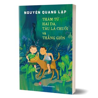 Thám Tử Hai Da, Tàu Lá Chuối Và Thằng Giôn