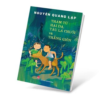 Thám Tử Hai Da, Tàu Lá Chuối Và Thằng Giôn