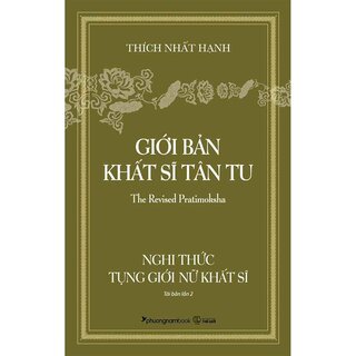 Giới Bản Khất Sĩ Tân Tu - Nghi Thức Tụng Giới Nữ Khất Sĩ