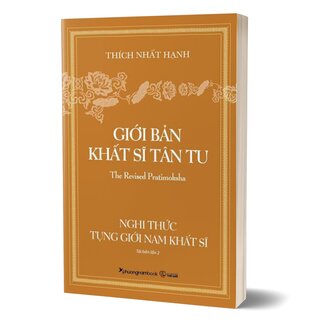 Giới Bản Khất Sĩ Tân Tu - Nghi Thức Tụng Giới Nam Khất Sĩ