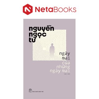 Ngày Mai Của Những Ngày Mai