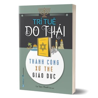 Trí Tuệ Do Thái - Thành Công Xử Thế Giáo Dục