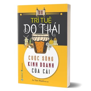 Trí Tuệ Do Thái - Cuộc Sống Kinh Doanh Của Cải