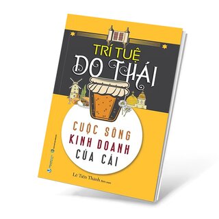 Trí Tuệ Do Thái - Cuộc Sống Kinh Doanh Của Cải