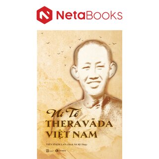 Ni Tổ Theravāda Việt Nam (Song Ngữ Anh - Việt)