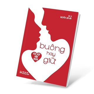 Hòa Hợp Hôn Nhân - Buông Hay Giữ