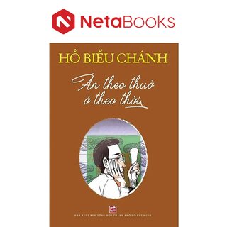 Ăn Theo Thuở Ở Theo Thời