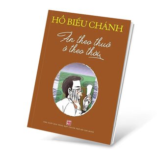 Ăn Theo Thuở Ở Theo Thời