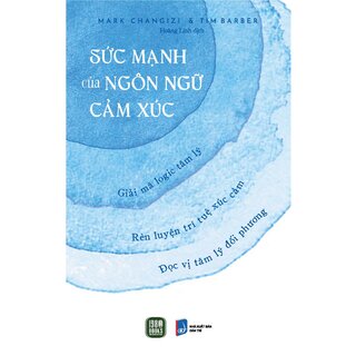 Sức Mạnh Của Ngôn Ngữ Cảm Xúc