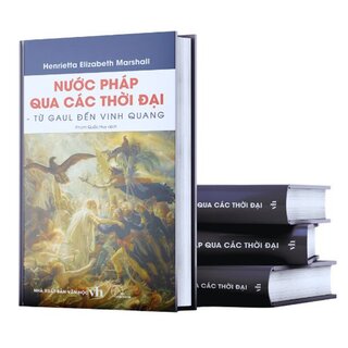 Nước Pháp Qua Các Thời Đại (Bìa Cứng)