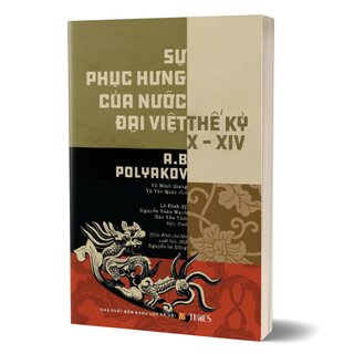 Sự Phục Hưng Của Nước Đại Việt Thế Kỷ X-XIV