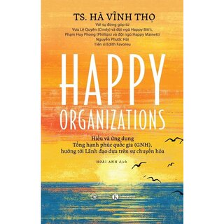 Happy Organizations (Bản Tiếng Việt)