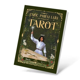 Cuộc Phiêu Lưu Của Những Lá Bài Tarot