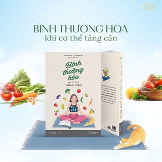 Bình Thường Hóa Khi Cơ Thể Tăng Cân