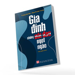 Gia Đình Những Nỗi Đau Ngọt Ngào