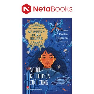 Giải Thưởng Văn Học Newbery Và Pura Belpré - Người Kể Chuyện Cuối Cùng