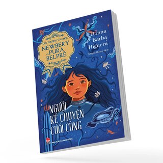 Giải Thưởng Văn Học Newbery Và Pura Belpré - Người Kể Chuyện Cuối Cùng