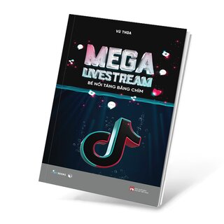 Mega Livestream - Bề Nổi Tảng Băng Chìm