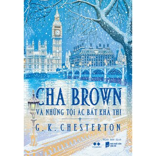 Cha Brown Và Những Tội Ác Bất Khả Thi