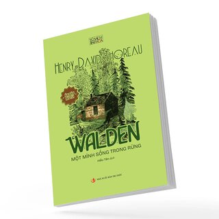 Walden - Một Mình Sống Trong Rừng (Ấn Bản Bỏ Túi)